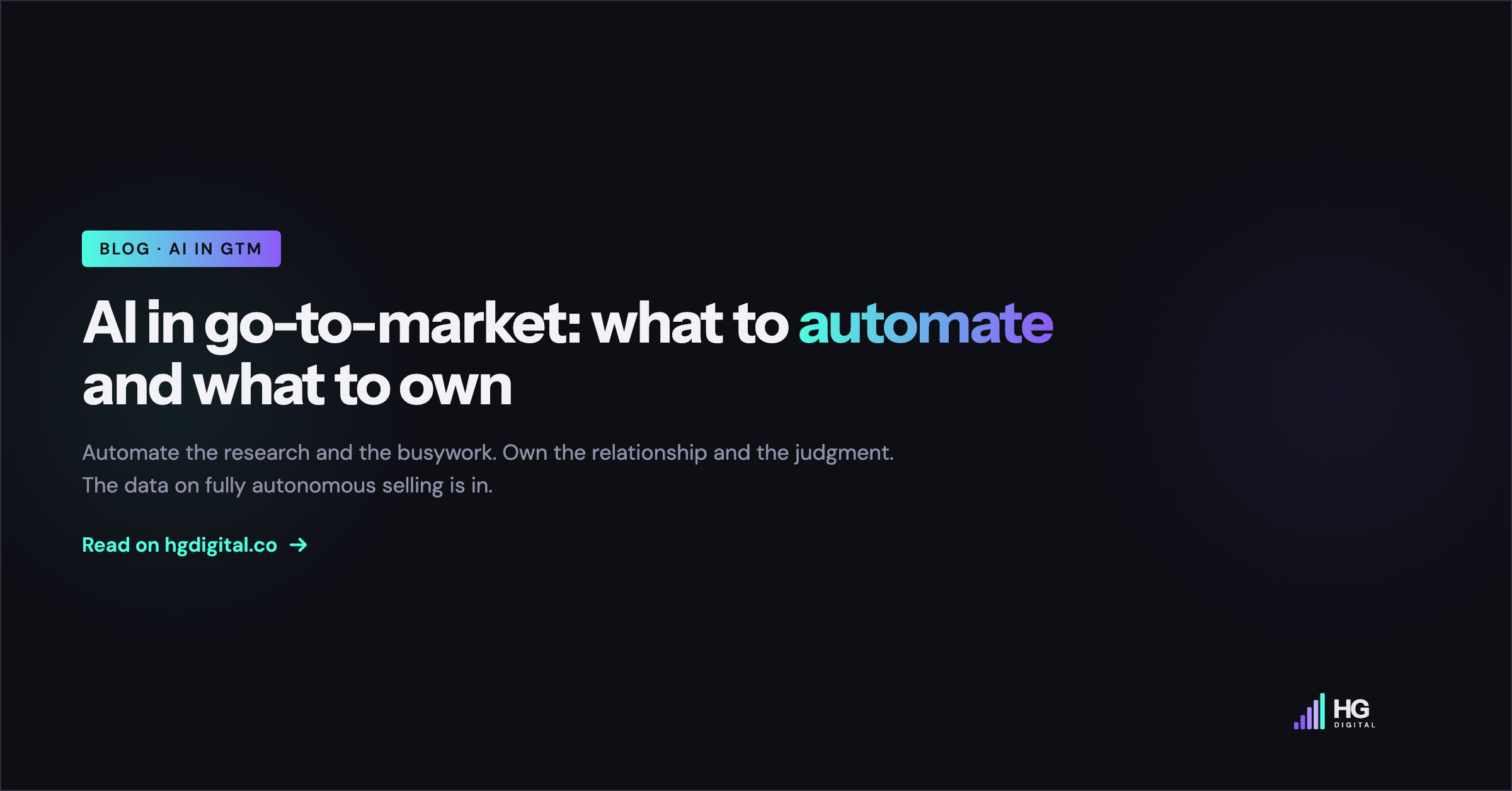 AI in go-to-market: what to automate and what to own