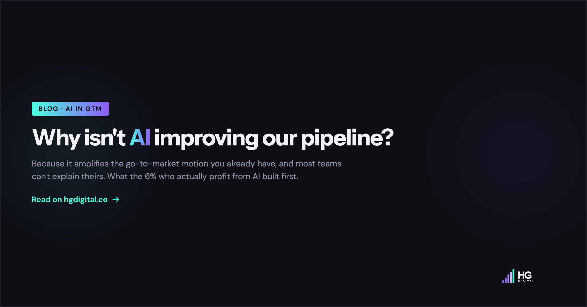 Why isn't AI improving our pipeline?